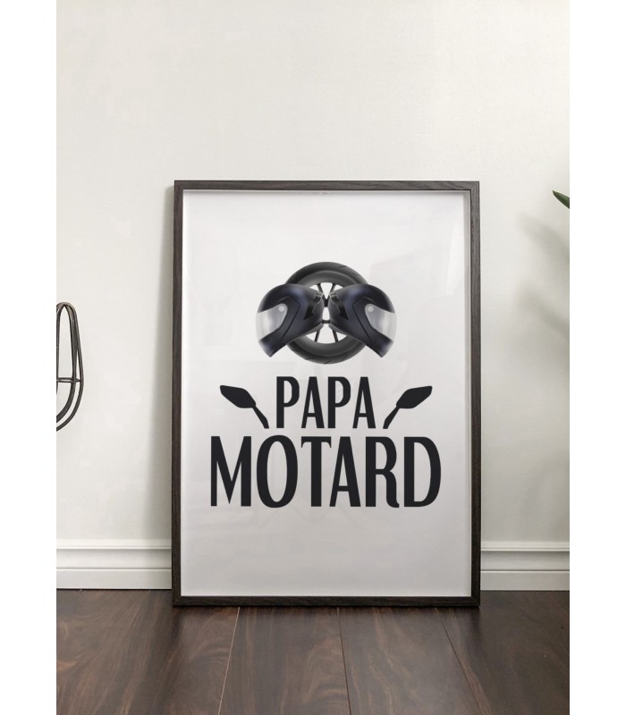 Affiche "Papa motard"