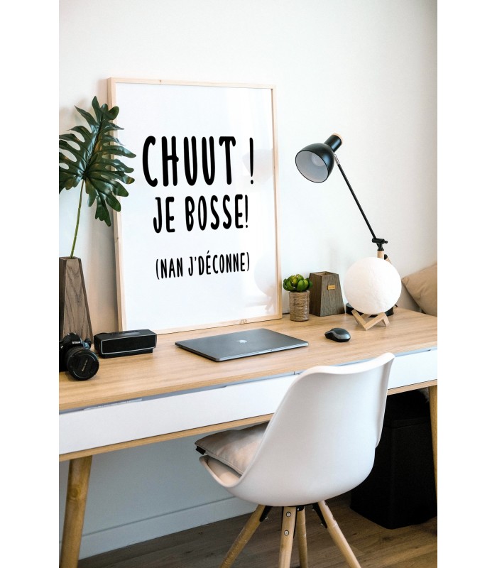 Affiche "Chuut ! Je bosse"