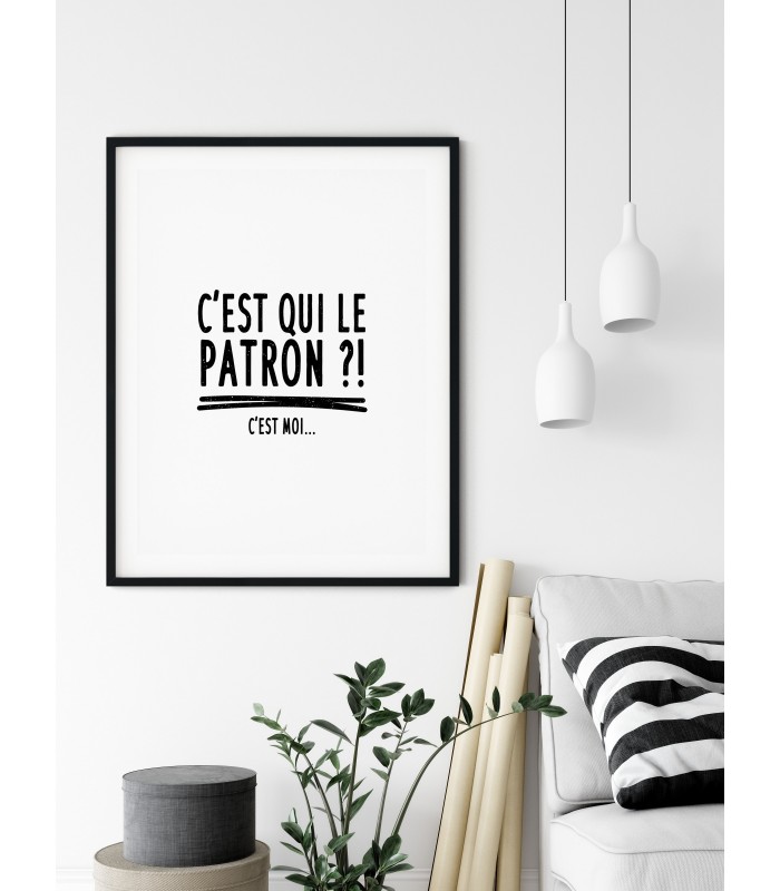 Affiche "C'est qui le patron ?"