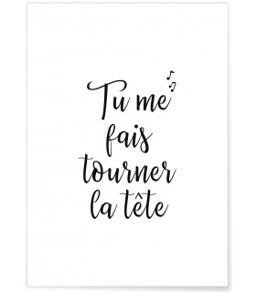 Affiche "Tu me fais tourner la tête"