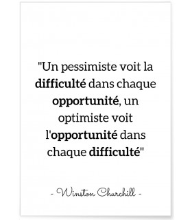 Affiche citation Winston Churchill "Un pessimiste voit la difficulté..."