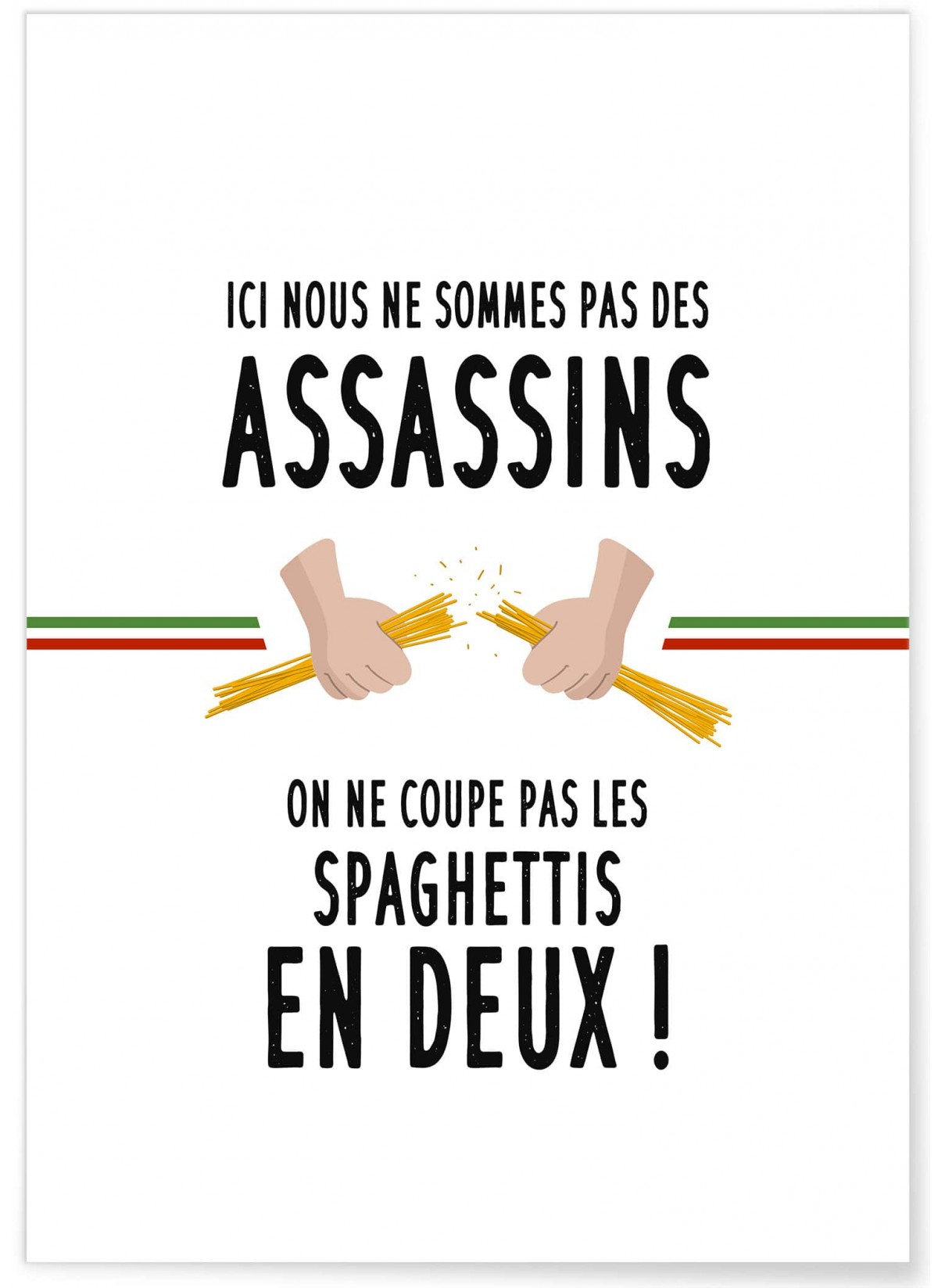 Affiche "Spaghettis"