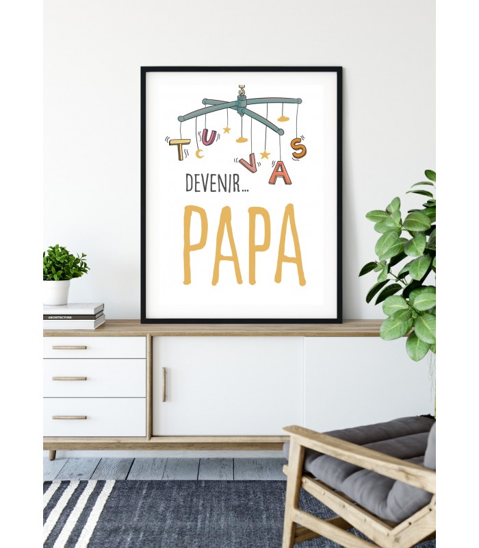 Affiche "Tu vas devenir PAPA"