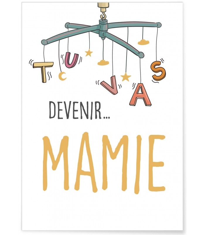 Affiche "Tu vas devenir MAMIE"