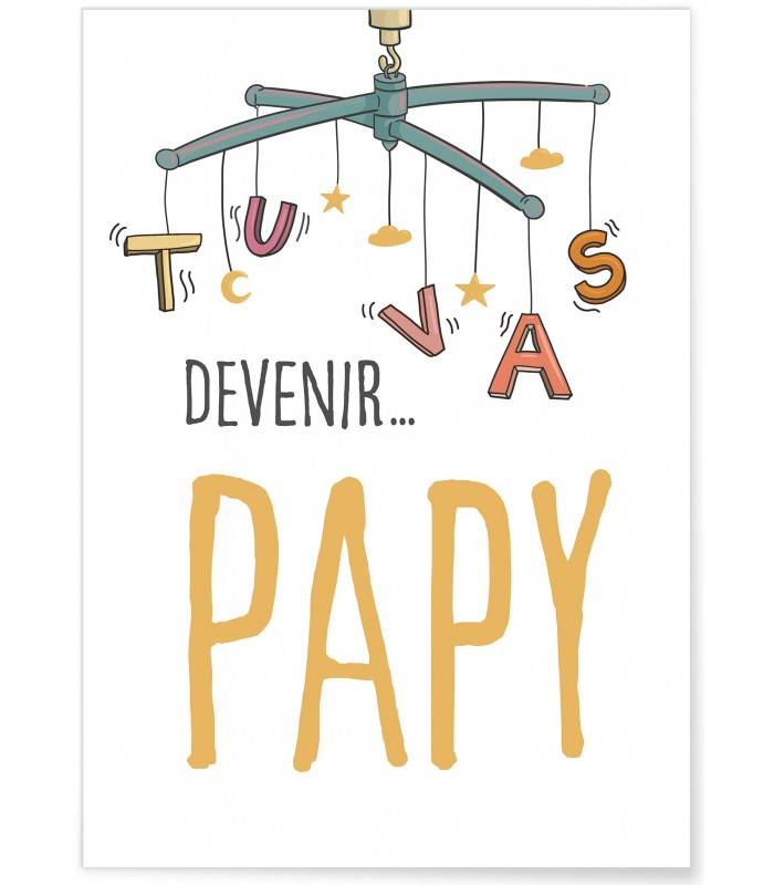 Affiche "Tu vas devenir PAPY"