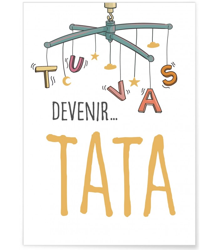 Affiche "Tu vas devenir TATA"