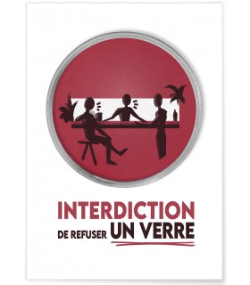 Affiche "Interdiction de refuser un verre"