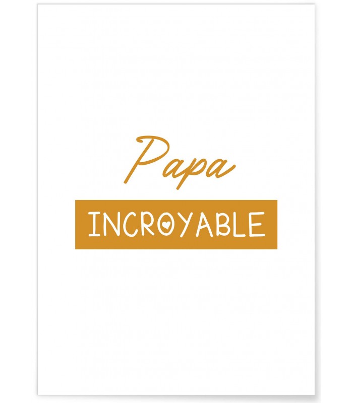 Affiche "Papa Incroyable"