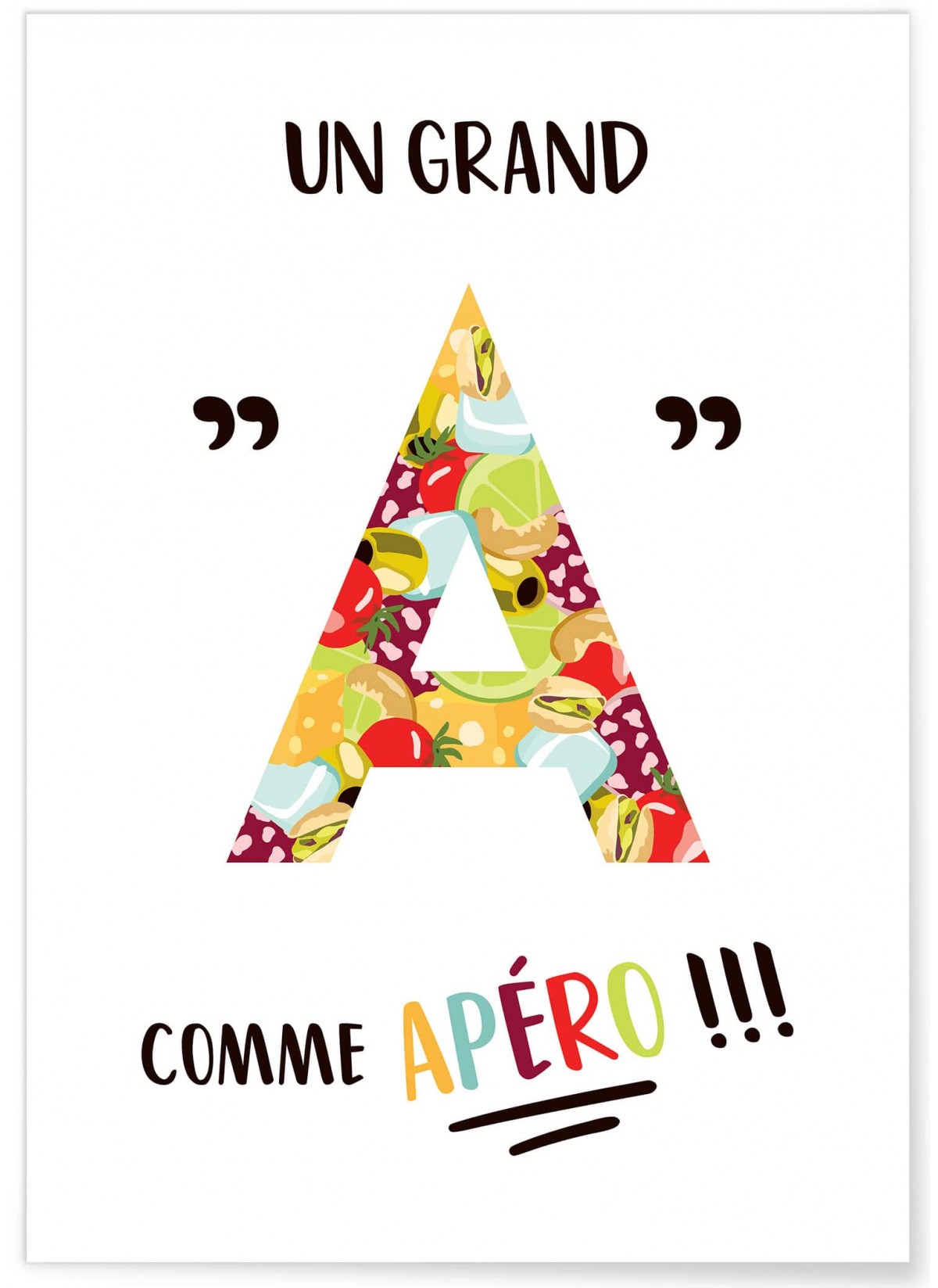 Affiche "Un grand A comme Apéro"