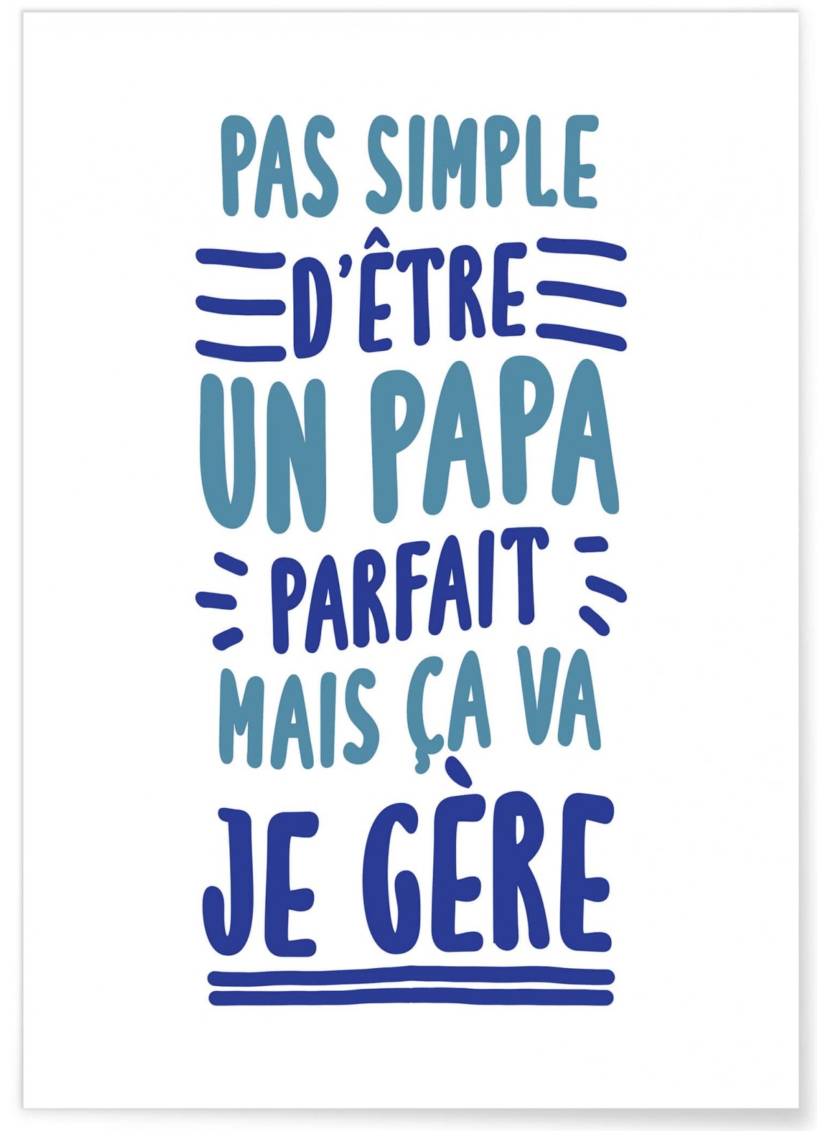 Affiche Pas simple Papa