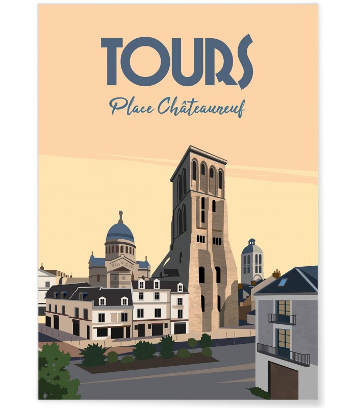 Affiche ville Tours Place Châteauneuf