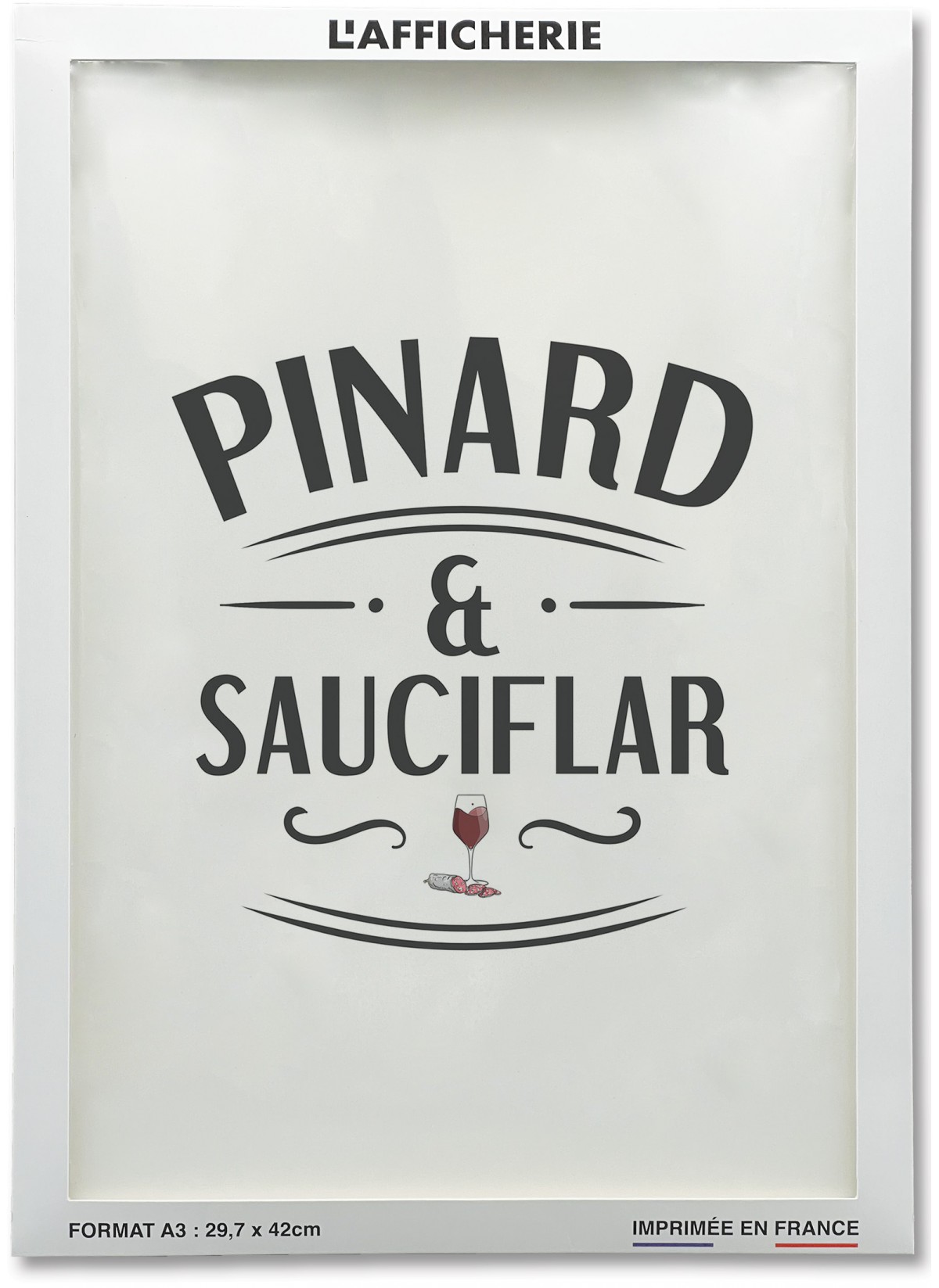 Affiche "Pinard & Sauciflar", affiche Humour |  L’Afficherie