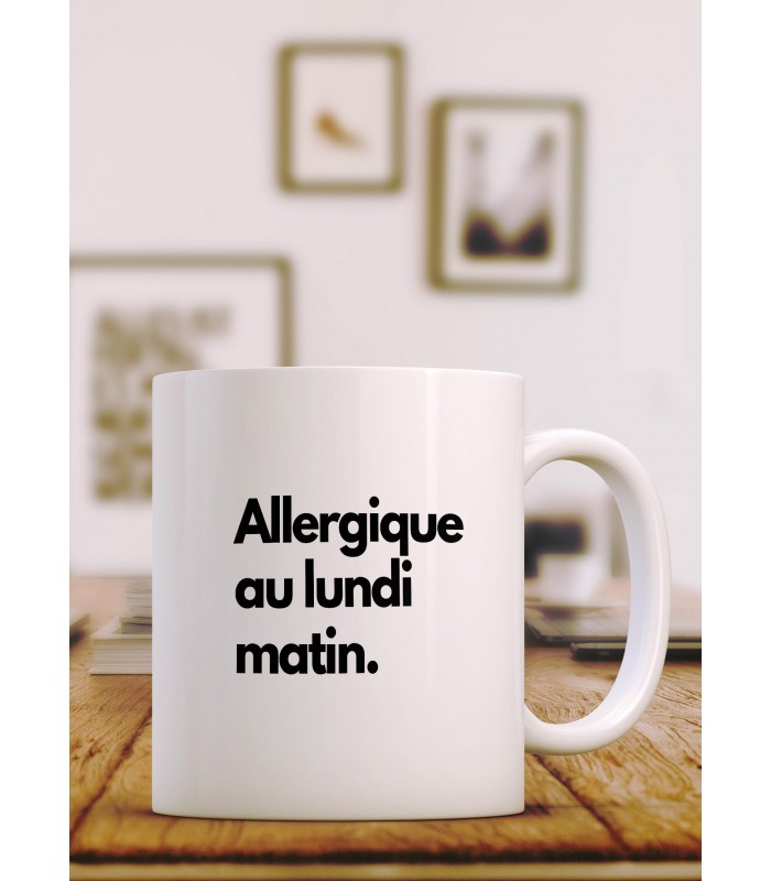 Mug Allergique au lundi matin