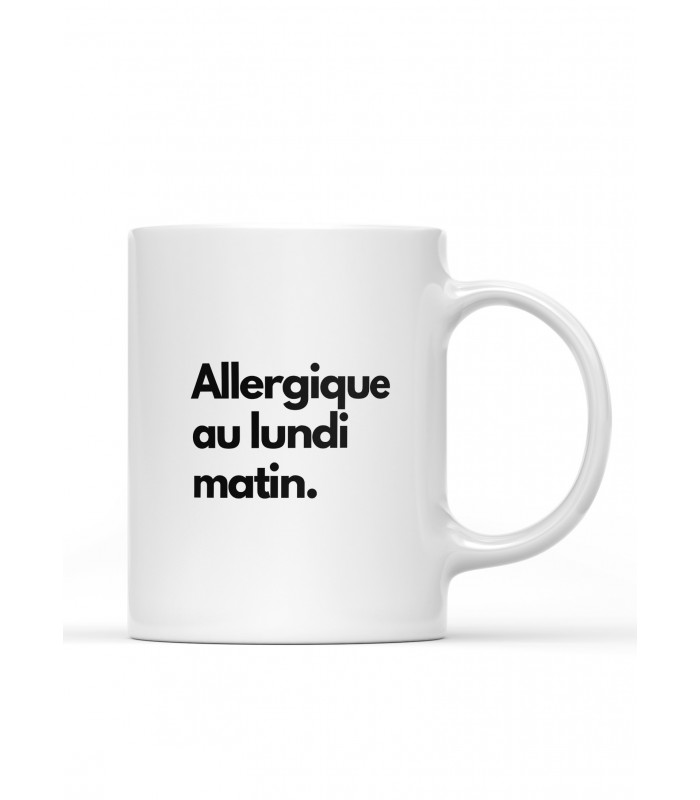 Mug Allergique au lundi matin