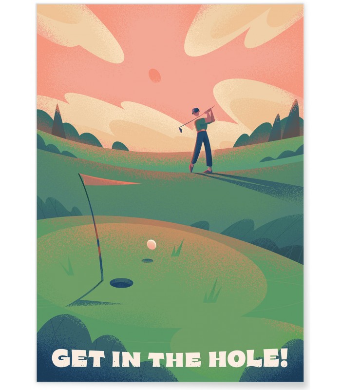 Affiche Get in the hole !