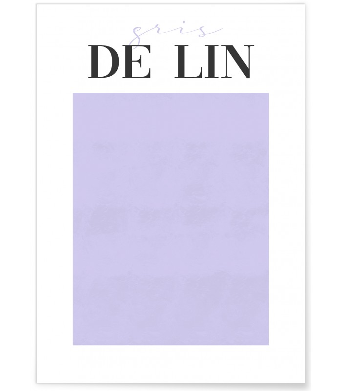 Affiche Gris de Lin