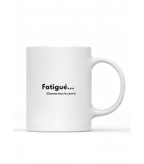 Mug Fatigué