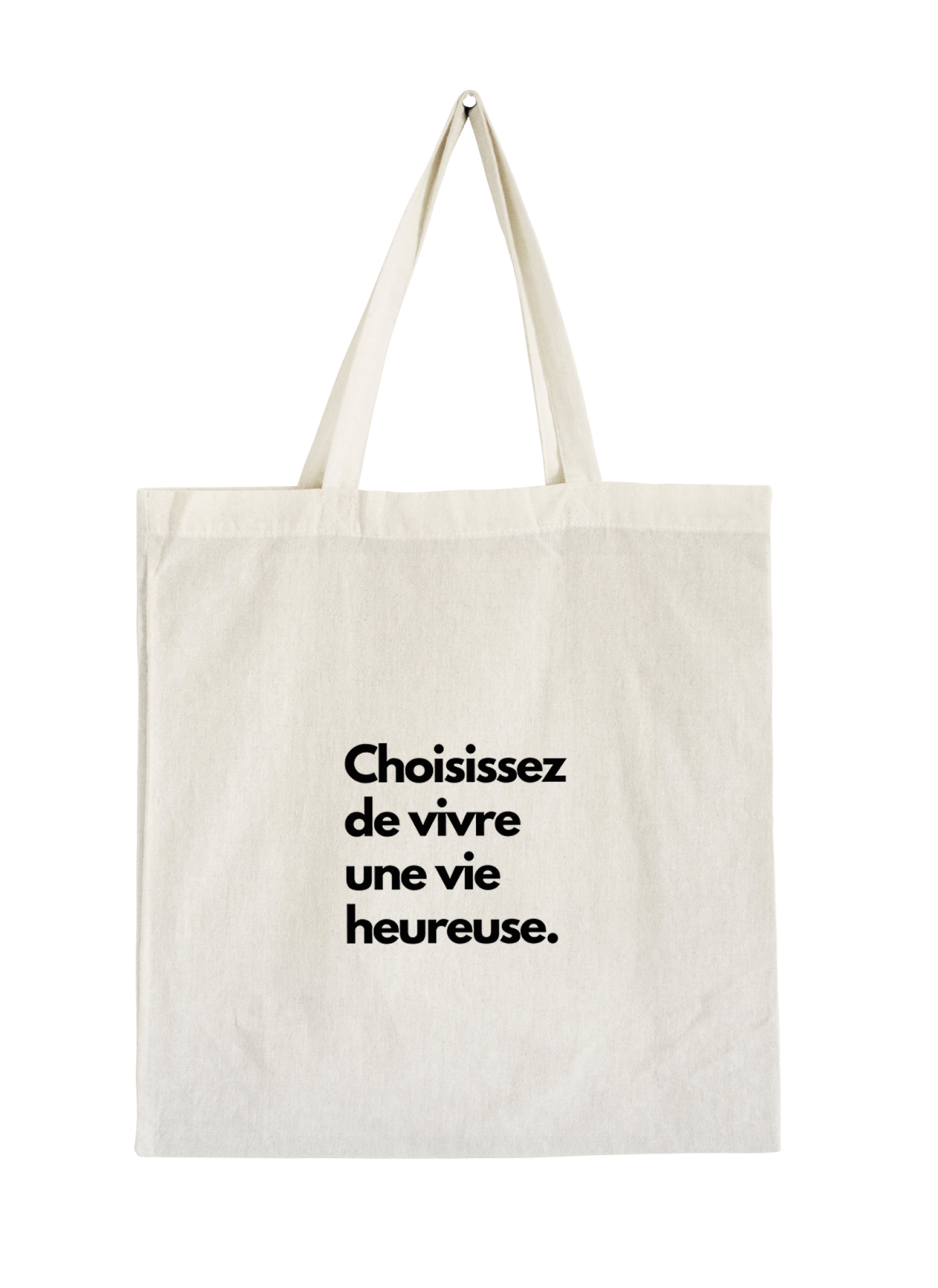 Tote Bag Choisissez de vivre