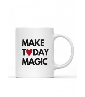 Mug Make Today Magic