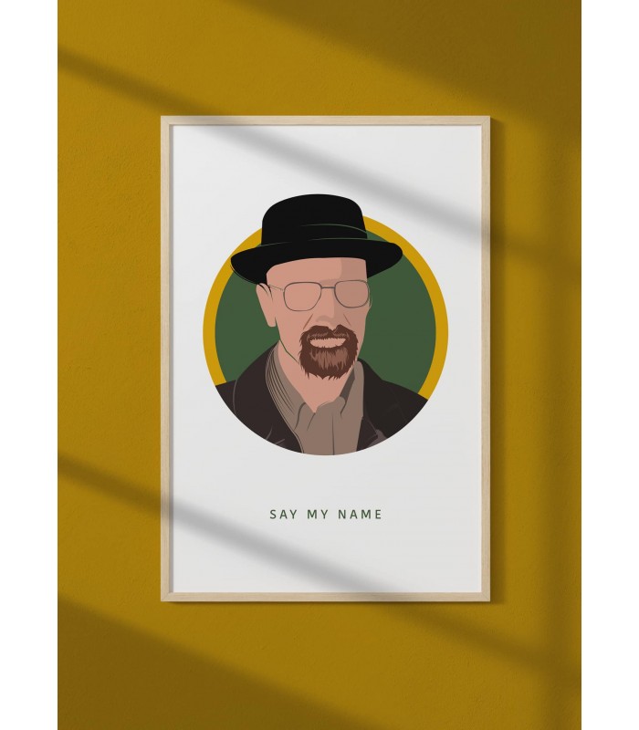 Affiche Walter White : "Say my name"