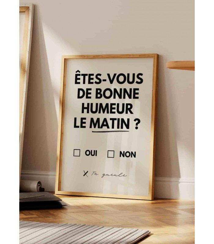 Affiche "Êtes-vous de bonne humeur le matin ? 2"