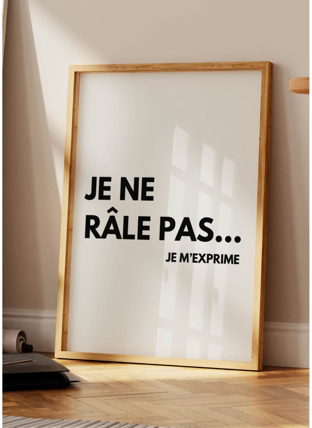 Affiche Je ne râle pas je m'exprime, affiche Humour |  L’Afficherie