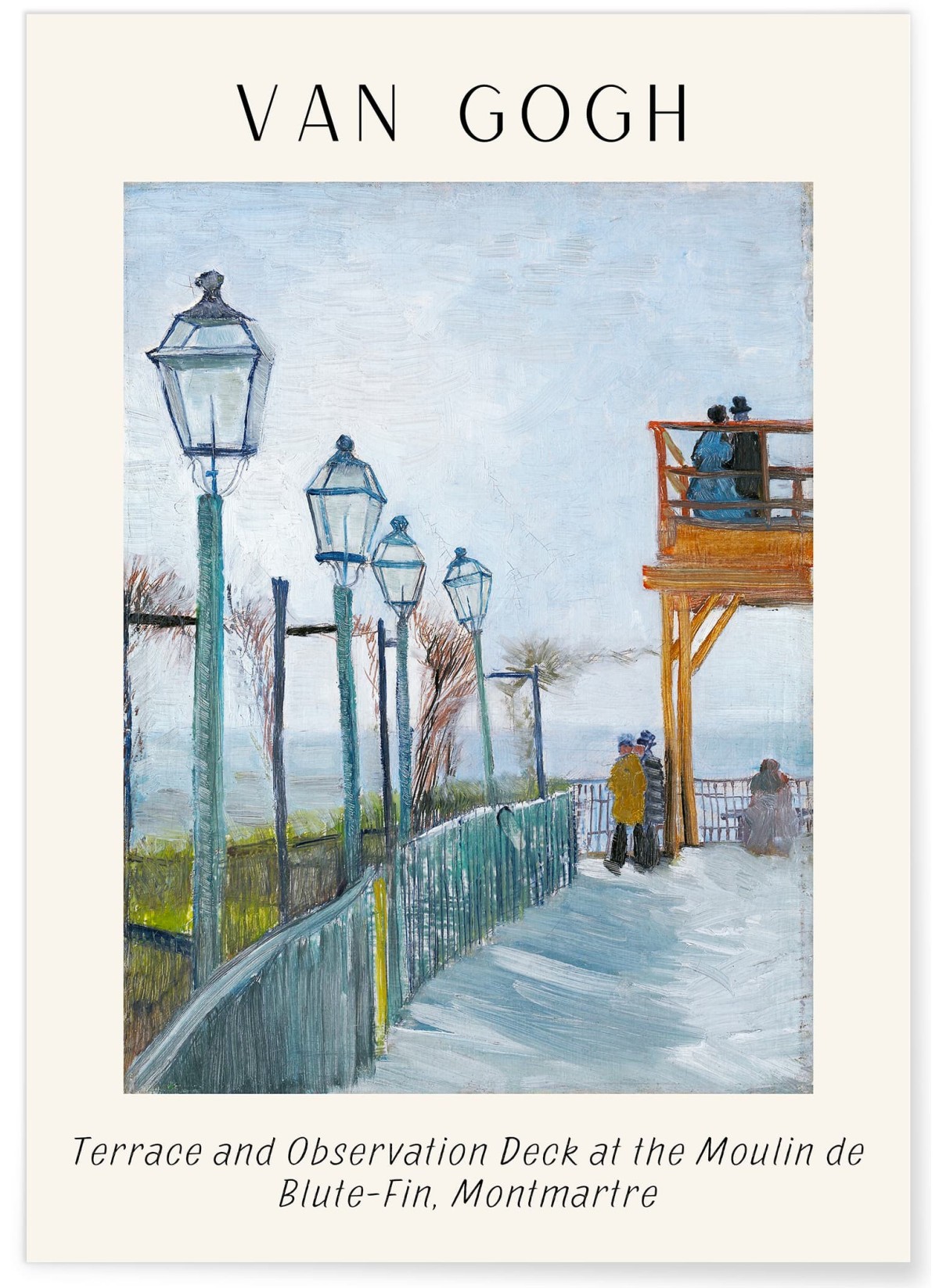 Affiche Van Gogh - Terrace and Observation Deck at the Moulin de Blute-Fin, Montmartre
