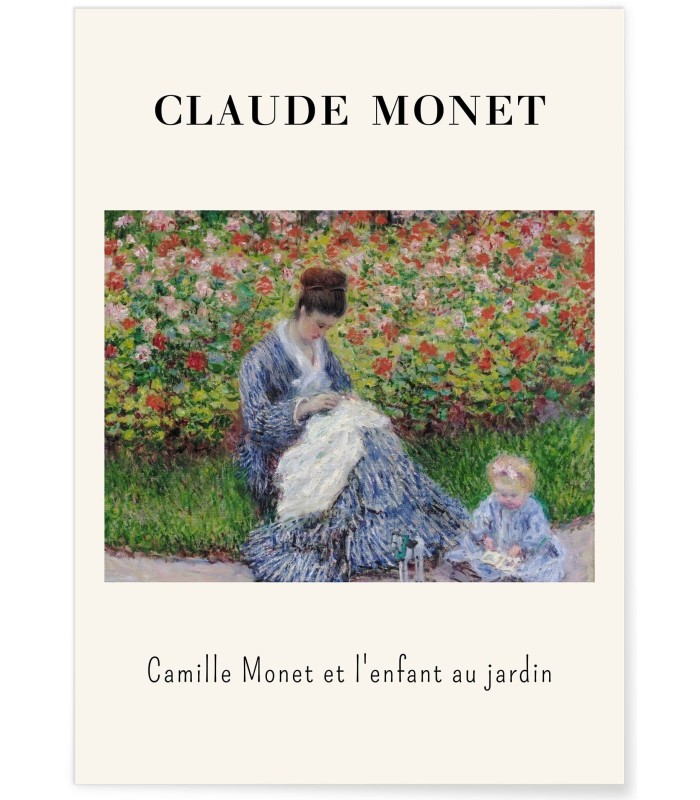 Affiche Claude Monet - Camille Monet et l'enfant au jardin