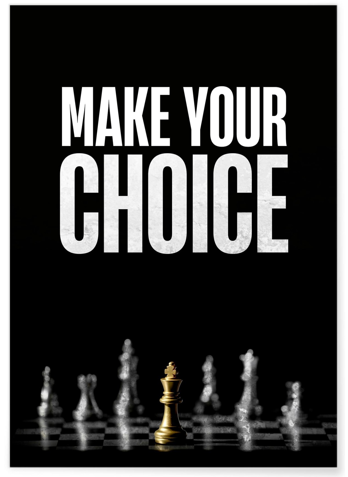 Affiche Motivation Make Your Choice