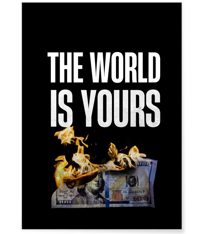 Affiche Motivation The World is Yours