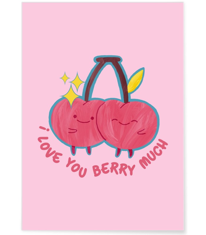 Affiche I love you berry much