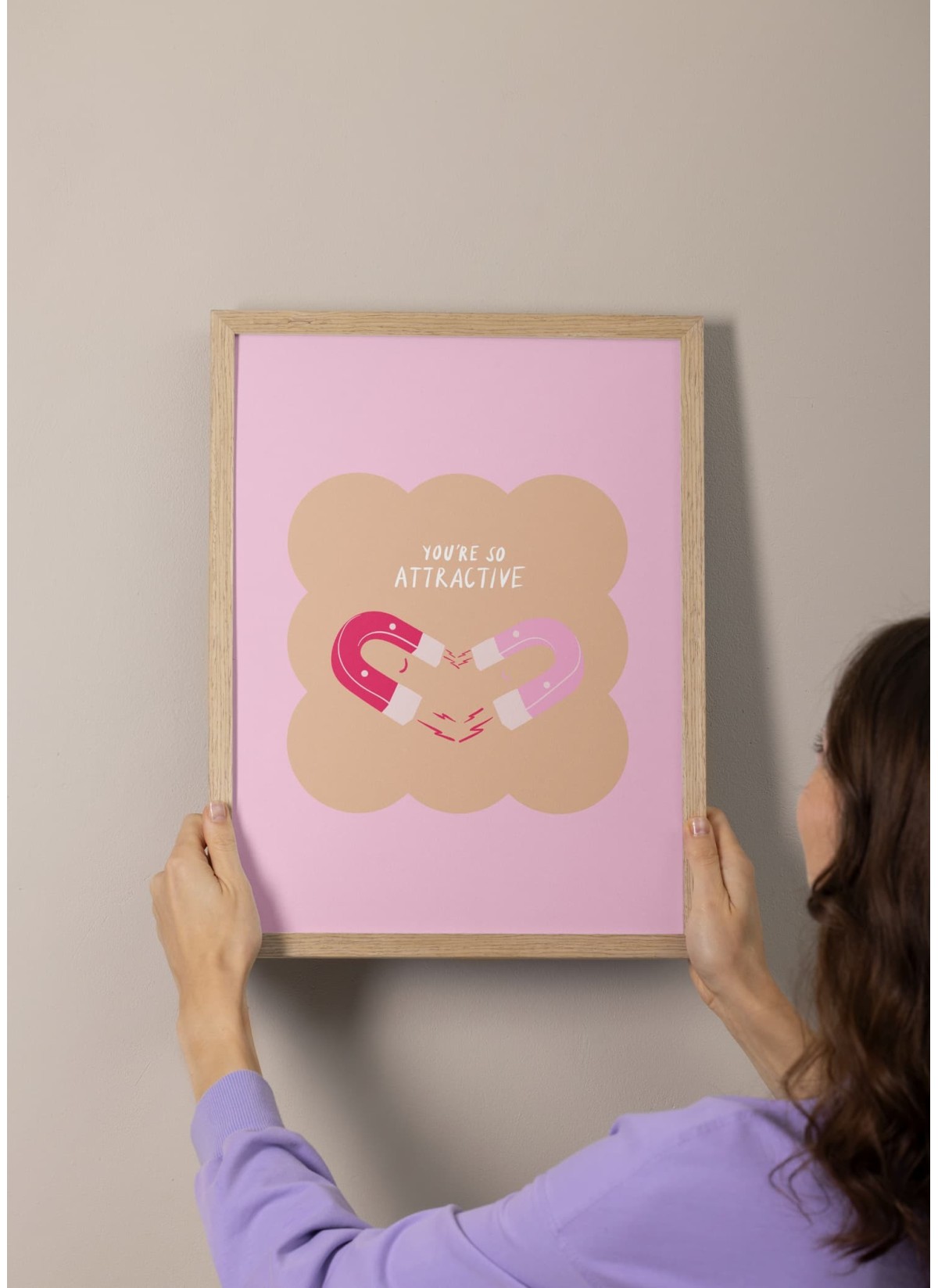 Affiche You are so attractive