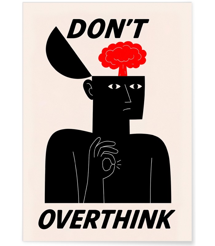 Affiche Don't overthink
