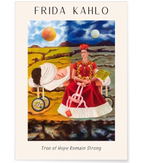 Affiche Frida Kahlo « Tree of Hope Remain Strong »
