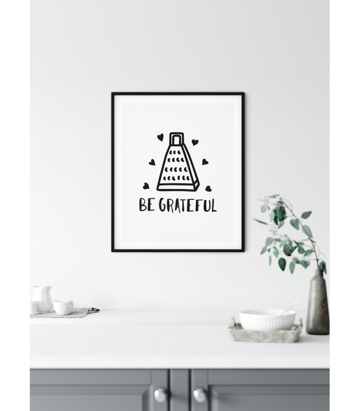 Affiche Be Grateful