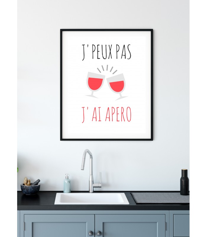 Affiche J'peux pas j'ai apéro