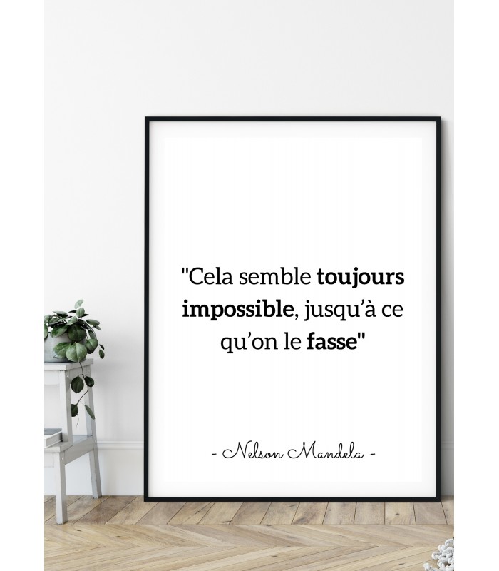 Affiche Mandela "Cela semble toujours..."