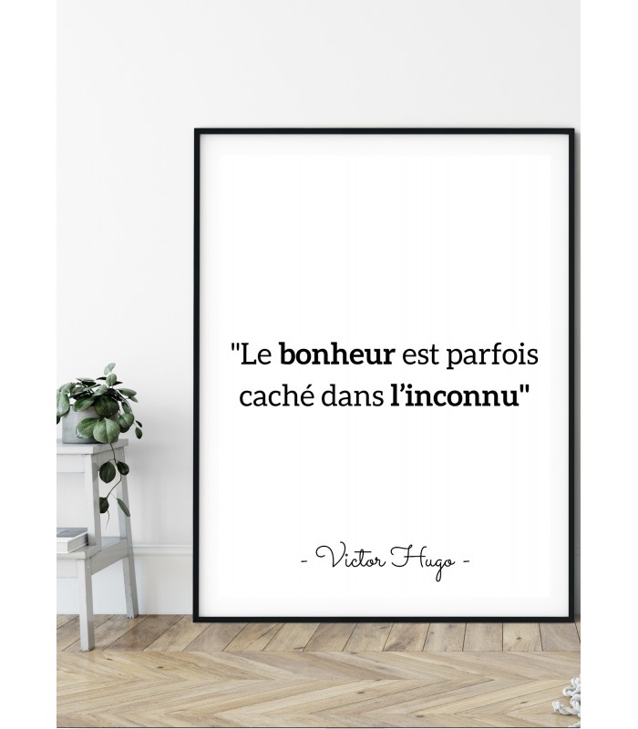 Affiche Victor Hugo "Le bonheur..."