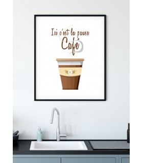 Affiche "Ici c'est la pause café"