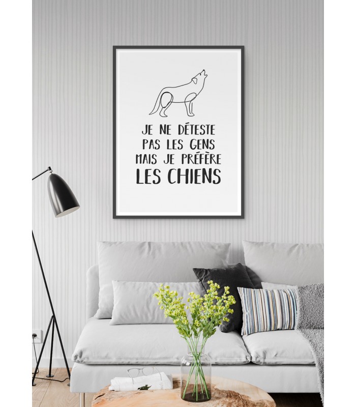 Affiche "Je préfère les chiens..."