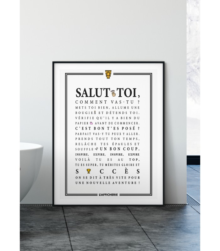 Affiche Toilettes : "Salut toi..."