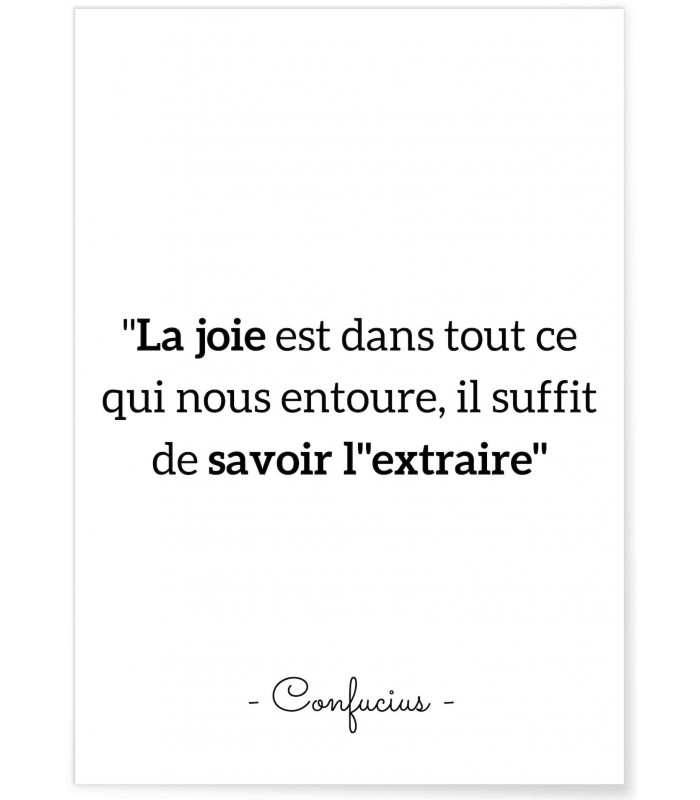 Poster Confucius : "La joie..."