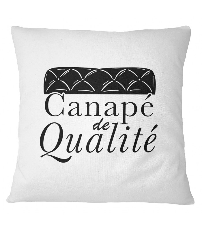 Coussin "Canapé de qualité"