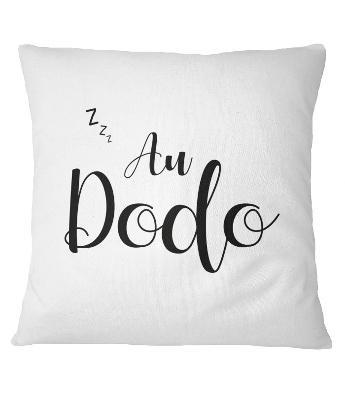 Coussin "Au dodo"