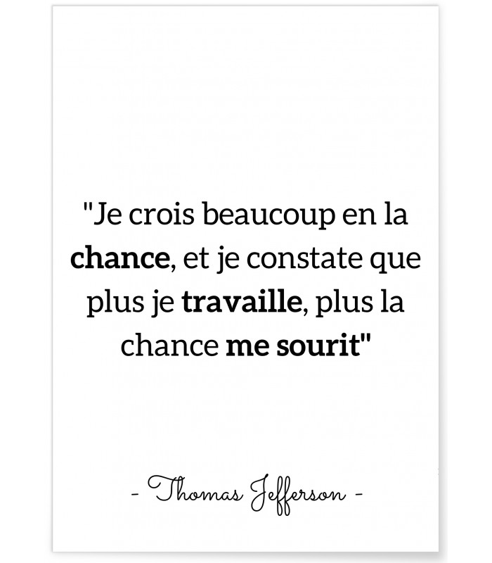 Affiche T.Jefferson  "Je crois beaucoup..."