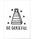 Affiche Be Grateful