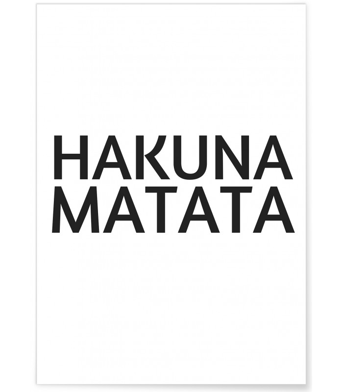 Affiche Hakuna Matata.