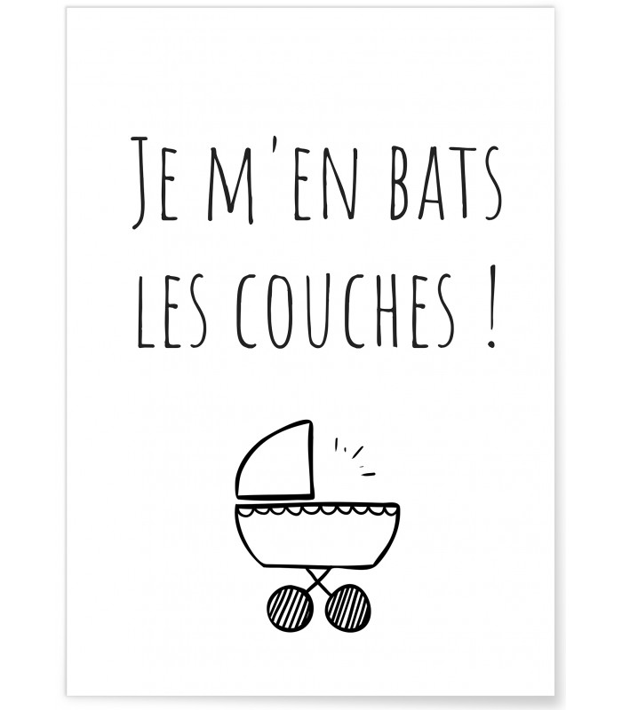 Affiche Je m'en bats les couches