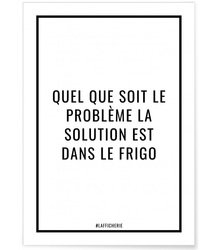 Affiche La solution est dans le frigo