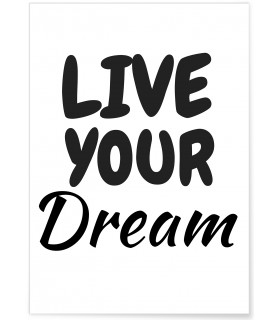 Poster Live your dream